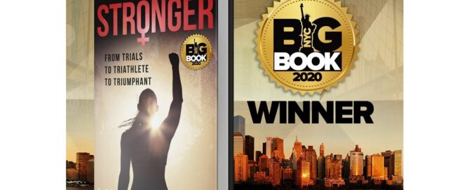 Stronger: From Trials to Triathlete to Triumphant